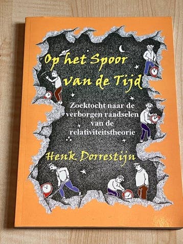 Op het spoor van de tijd 9789087595289 Henk J. Dorrestijn, Livres, Philosophie, Verzenden, Henk J. Dorrestijn