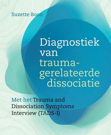Diagnostiek Van Traumagerelateerde Dissociatie | Nieuw, Verzenden, Nieuw, Suzette Boon