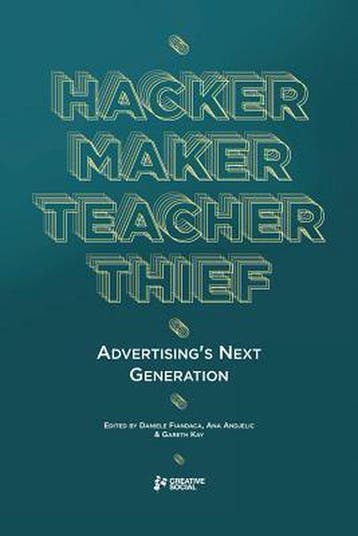 Hacker, Maker, Teacher, Thief 9780956608338 Alex Lavery, Verzenden, Zo goed als nieuw, Alex Lavery