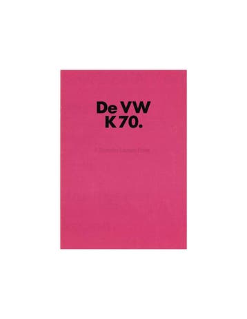 1972 VOLKSWAGEN K70 BROCHURE NEDERLANDS, Nieuw