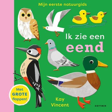 Ik zie een eend / Mijn eerste natuurgids 9789025778545, Verzenden, Kay Vincent