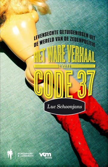 Het ware verhaal van Code 37 9789089312679 Luc Schoonjans, Boeken, Verzenden, Zo goed als nieuw, Luc Schoonjans