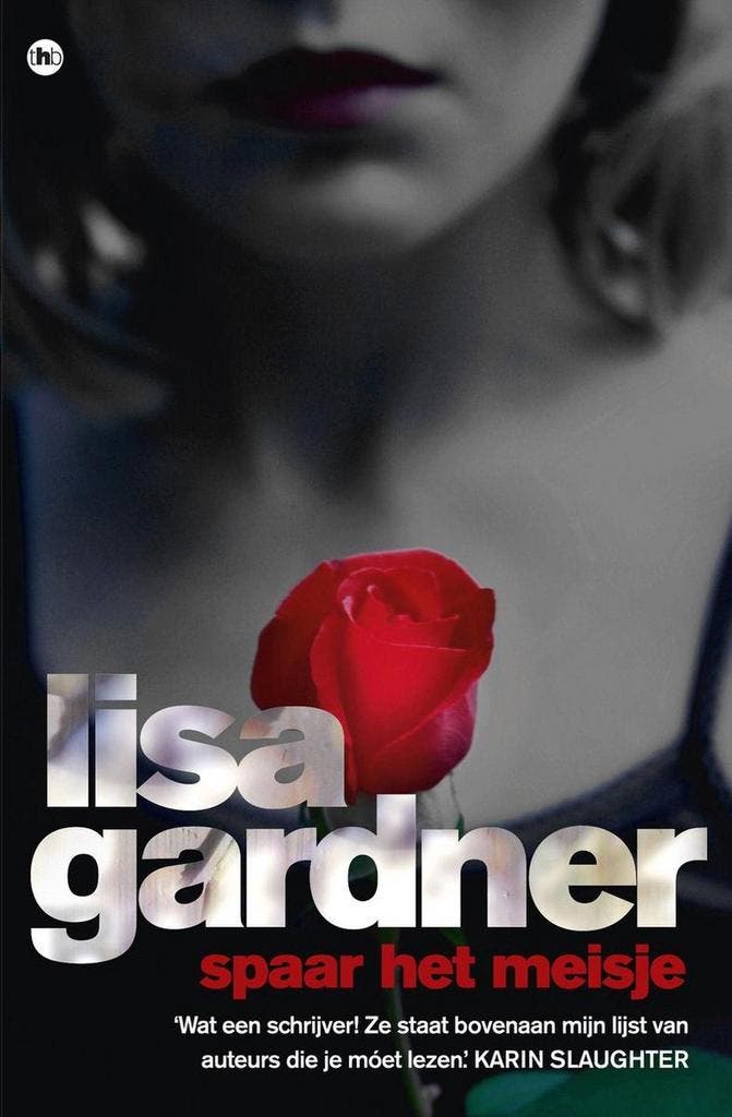 Spaar het meisje 9789044351859 Lisa Gardner, Boeken, Thrillers, Zo goed als nieuw, Verzenden
