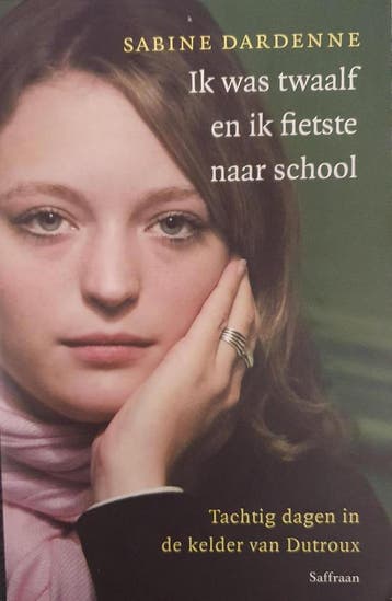 Ik was twaalf en fietste naar school 9789051088960, Verzenden, Sabine Dardenne