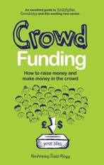 Crowd Funding 9781780592022 Modwenna Rees Mogg, Verzenden, Zo goed als nieuw, Modwenna Rees Mogg