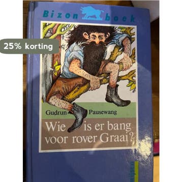Wie is bang v. rover graai / Bizon boek 9789027612625, Verzenden, Gelezen, Pausewang