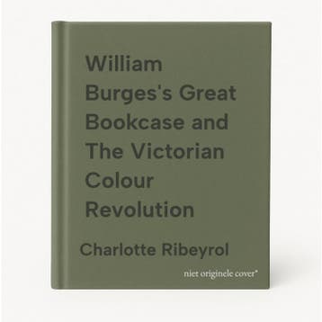 William Burgess Great Bookcase and The Victorian Colour, Verzenden, Charlotte Ribeyrol