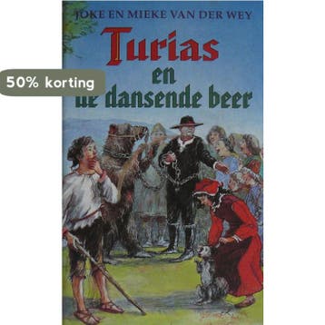 Turias en de dansende beer 9789025408220 J. van der Wey, Verzenden, Gelezen, J. van der Wey