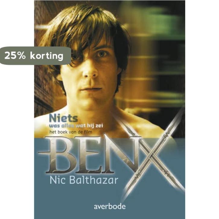 Ben X 9789031725199 Nic Balthazar, Boeken, Kinderboeken | Jeugd | 13 jaar en ouder, Zo goed als nieuw, Verzenden