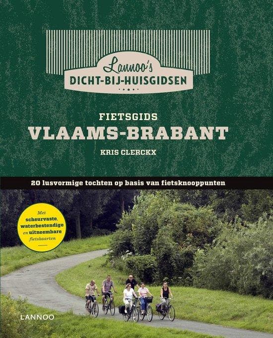 Fietsgids Vlaams-Brabant 9789020972696 Kris Clerckx, Livres, Guides touristiques, Envoi