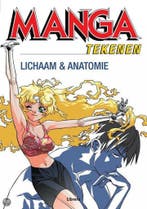 Lichaam en anatomie / Manga tekenen 9789057645891, Boeken, Verzenden, Gelezen