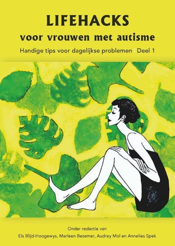 Lifehacks voor vrouwen met autisme 9789085601920, Verzenden, Els Blijd-Hoogewys