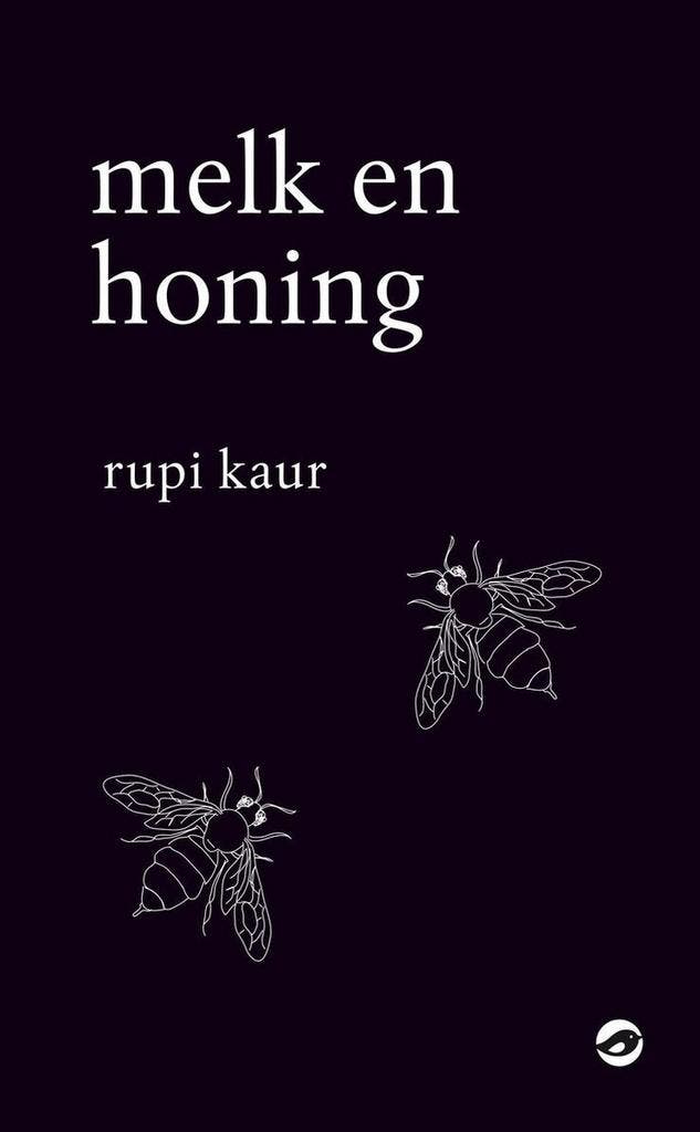 Melk en honing 9789492086600 Rupi Kaur, Boeken, Gedichten en Poëzie, Zo goed als nieuw, Verzenden