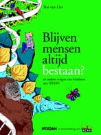 Blijven mensen altijd bestaan? 9789046806494 Bas van Lier, Verzenden, Zo goed als nieuw, Bas van Lier