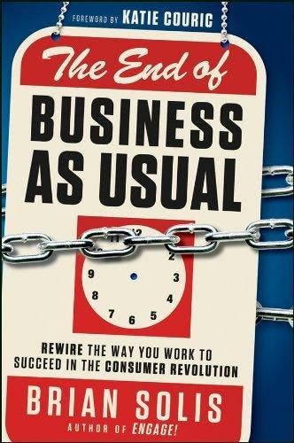 End Of Business As Usual 9781118077559 Brian Solis, Verzenden, Gelezen, Brian Solis