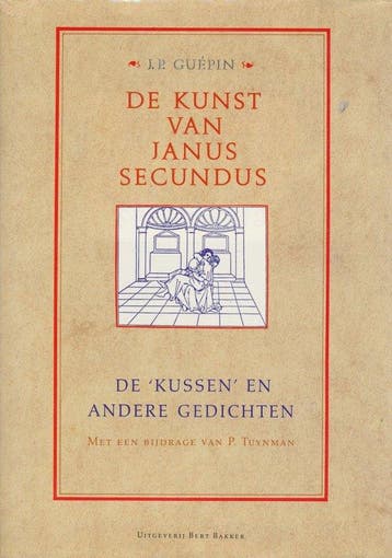 KUNST VAN JANUS SECUNDUS 9789035104969 Guepin, Verzenden, Guepin