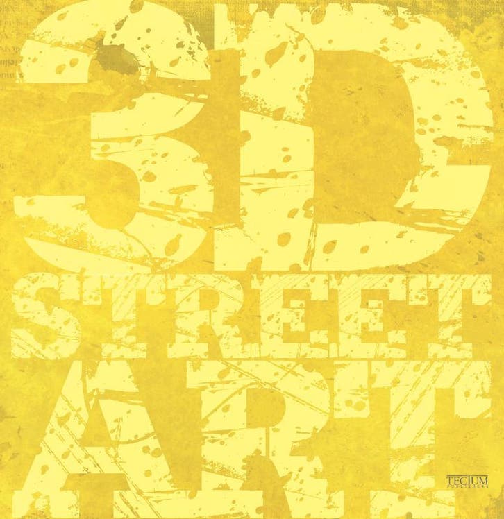 3D street art 9789079761296, Livres, Art & Culture | Arts plastiques, Envoi