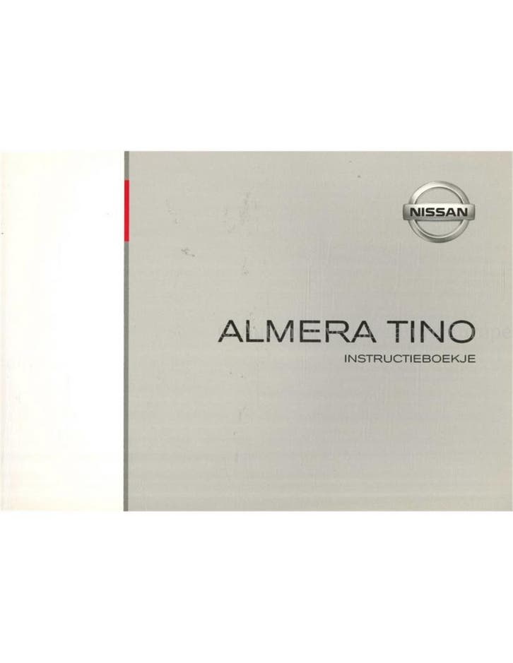 2004 NISSAN ALMERA TINO INSTRUCTIEBOEKJE NEDERLANDS, Autos : Divers, Modes d'emploi & Notices d'utilisation