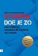 Stoppen doe je zo 9789048411955 Marcel van Mosselveld, Verzenden, Gelezen, Marcel van Mosselveld