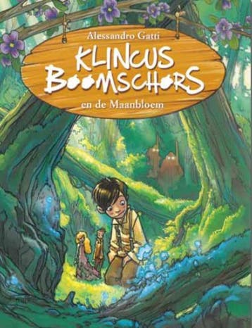 Klincus Boomschors en de maanbloem / Klincus Boomschors / 2, Verzenden, Alessandro Gatti