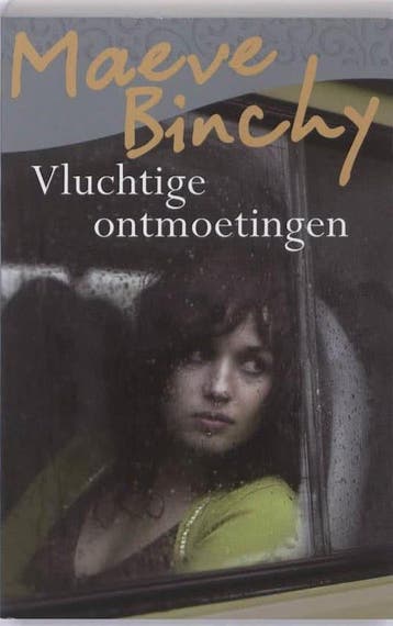 vluchtige ontmoetingen | Maeve Binchy 9789000340552, Verzenden, Gelezen, Maeve Binchy