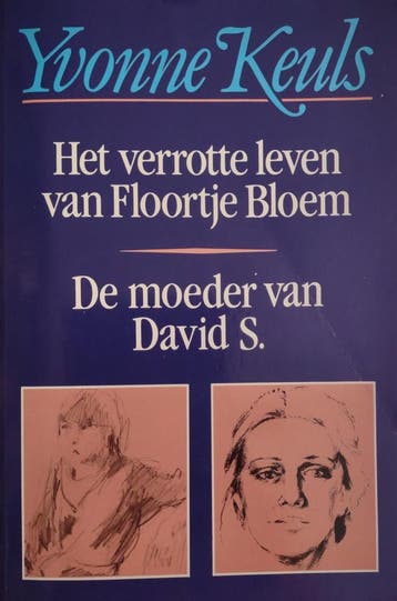 Het verrotte leven van Floortje Bloem - De moeder van David, Boeken, Verzenden, Gelezen, Yvonne Keuls