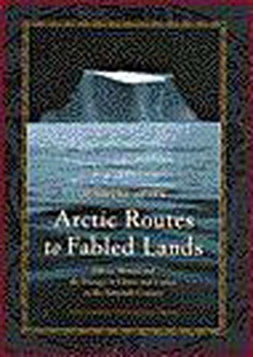 Arctic routes to fabled lands 9789053562635 M. Spies, Verzenden, M. Spies