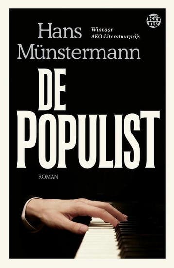 De populist 9789462971400 Hans Münstermann, Verzenden, Hans Münstermann