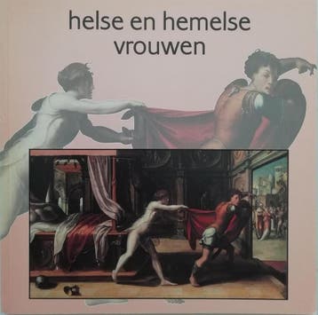 Helse en hemelse vrouwen: Schrikbeelden en voorbeelden van, Verzenden, Gelezen, Marlies Caron