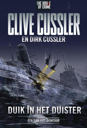 Duik in het duister / Dirk Pitt-avonturen 9789044342116, Verzenden, Gelezen, Dirk Cussler