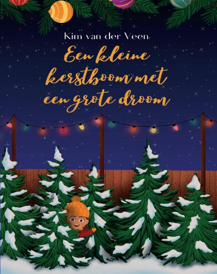 Een kleine kerstboom met een grote droom 9789493245235, Boeken, Kinderboeken | Kleuters, Zo goed als nieuw, Verzenden