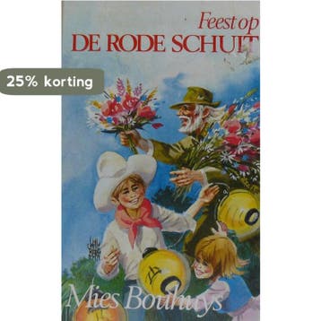 Feest op de rode schuit 9789061420583 Bouhuys, Verzenden, Gelezen, Bouhuys