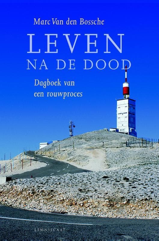 Leven na de dood 9789047702306 Marc van den Bossche, Livres, Littérature, Envoi