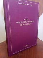 Sylvain Pitiot et Pierre Poupon - Atlas des grands vignobles