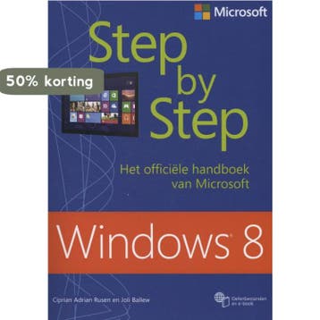 Windows 8 / Step by step 9789043026864 Ciprian Adrian Rusen, Verzenden, Ciprian Adrian Rusen