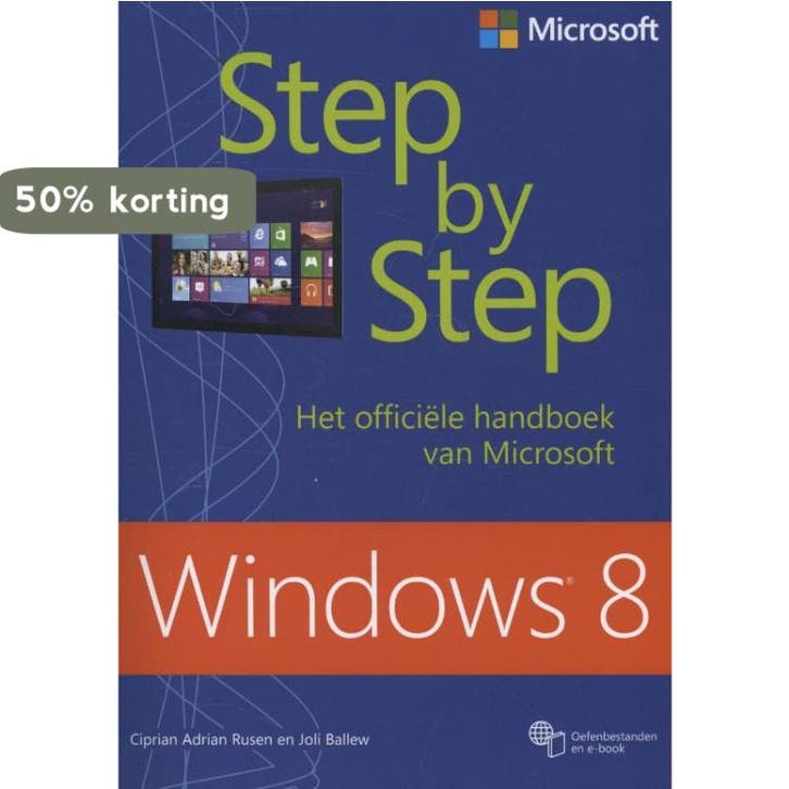 Windows 8 / Step by step 9789043026864 Ciprian Adrian Rusen, Livres, Informatique & Ordinateur, Envoi