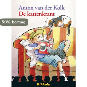 De kattenkrant / Bikkels 9789027672476 Anton van der Kolk, Verzenden, Anton van der Kolk