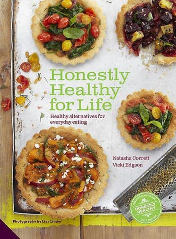 Honestly Healthy for Life 9781909342446 Natasha Corrett, Verzenden, Natasha Corrett