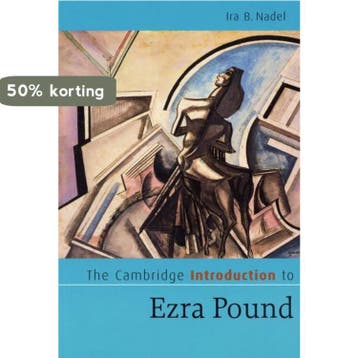 Cambridge Introduction To Ezra Pound 9780521630696, Verzenden, Zo goed als nieuw, Ira B. Nadel