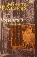 Vossenhuid 9789022533345 Minette Walters, Boeken, Verzenden, Gelezen, Minette Walters