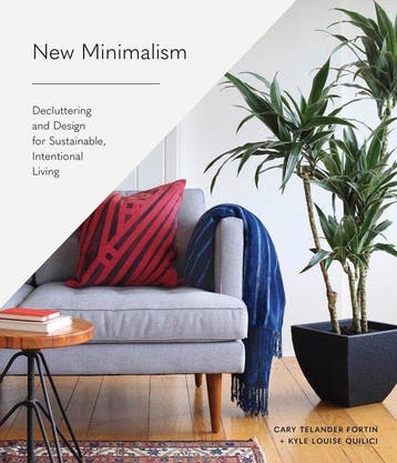 The New Minimalism Guide to Decluttering and Design, Verzenden, Zo goed als nieuw, Cary Telander Fortin