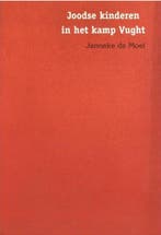 Joodse kinderen in het kamp Vught 9789082360912, Boeken, Verzenden, Gelezen, Janneke de Moei
