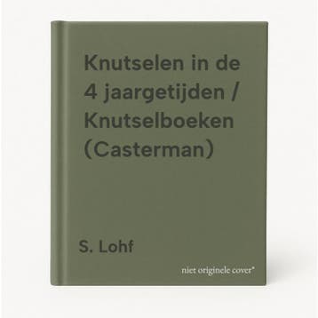 Knutselen in de 4 jaargetijden / Knutselboeken (Casterman), Verzenden, Gelezen, S. Lohf