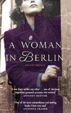 A Woman In Berlin 9781844081127 Anonymous, Verzenden, Anonymous