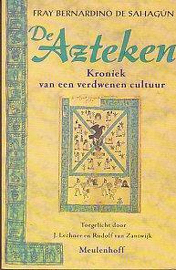 Azteken 9789029039932 Sahagun, Livres, Romans, Envoi