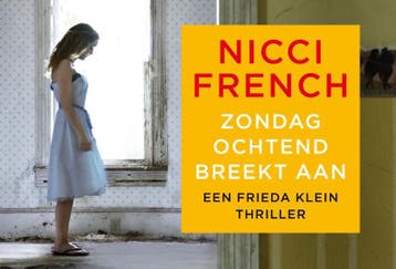 Zondagochtend breekt aan / Frieda Klein 9789049805395, Verzenden, Gelezen, Nicci French