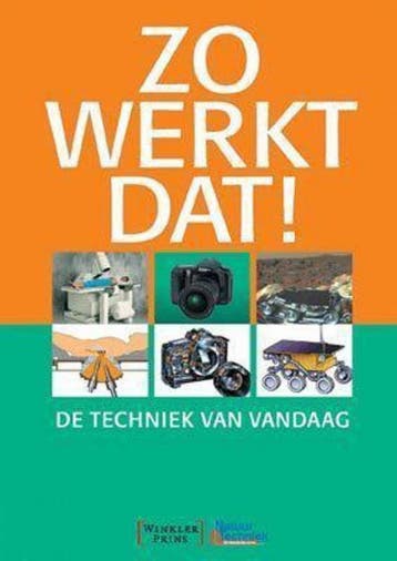 Zo werkt dat ! 9789027479075, Boeken, Verzenden, Gelezen