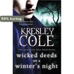 Wicked Deeds on a Winters Night 9781849834148 Kresley Cole, Verzenden, Gelezen, Kresley Cole