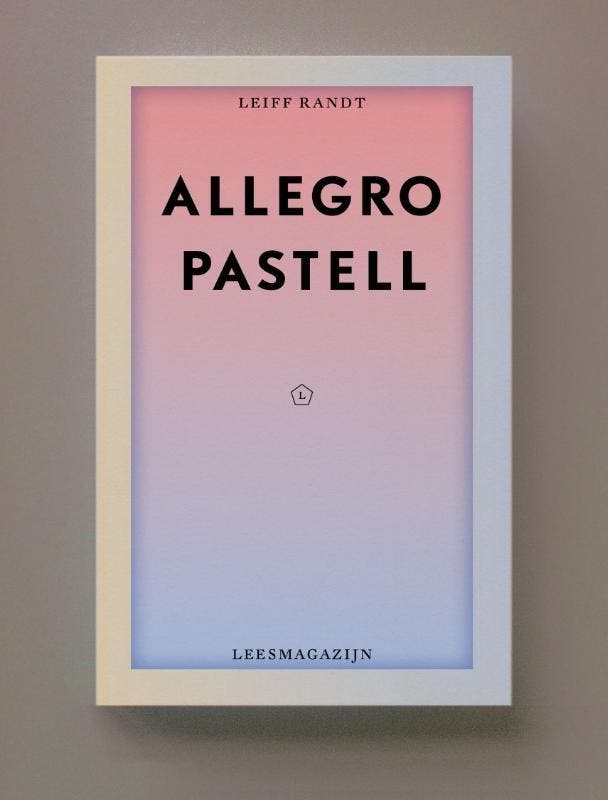 Allegro Pastel 9789083421636 Leif Randt, Livres, Livres Autre, Envoi