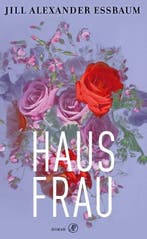 Hausfrau (9789029539159, Jill Alexander Essbaum), Verzenden, Nieuw
